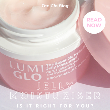 Jelly Moisturiser - Is It Right For You?
